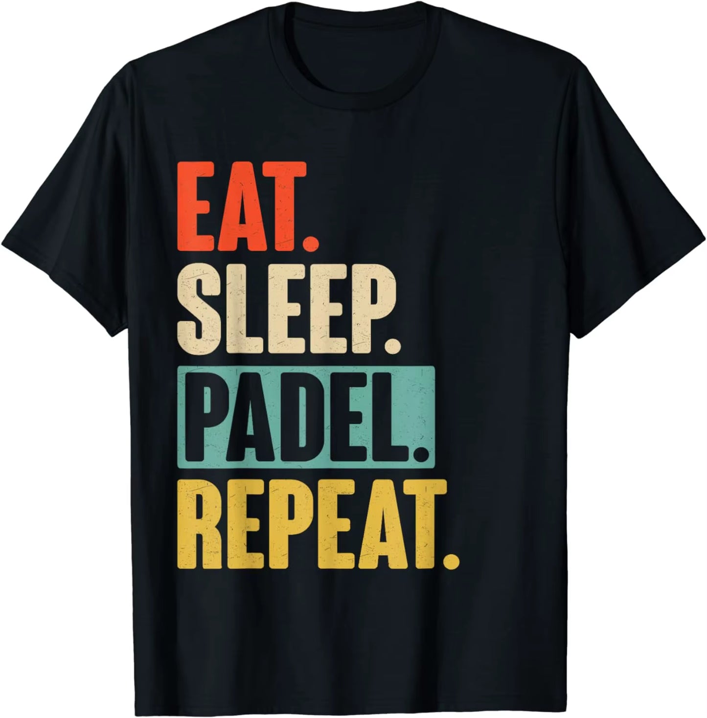 T-shirt Eat Sleep Padel Repeat