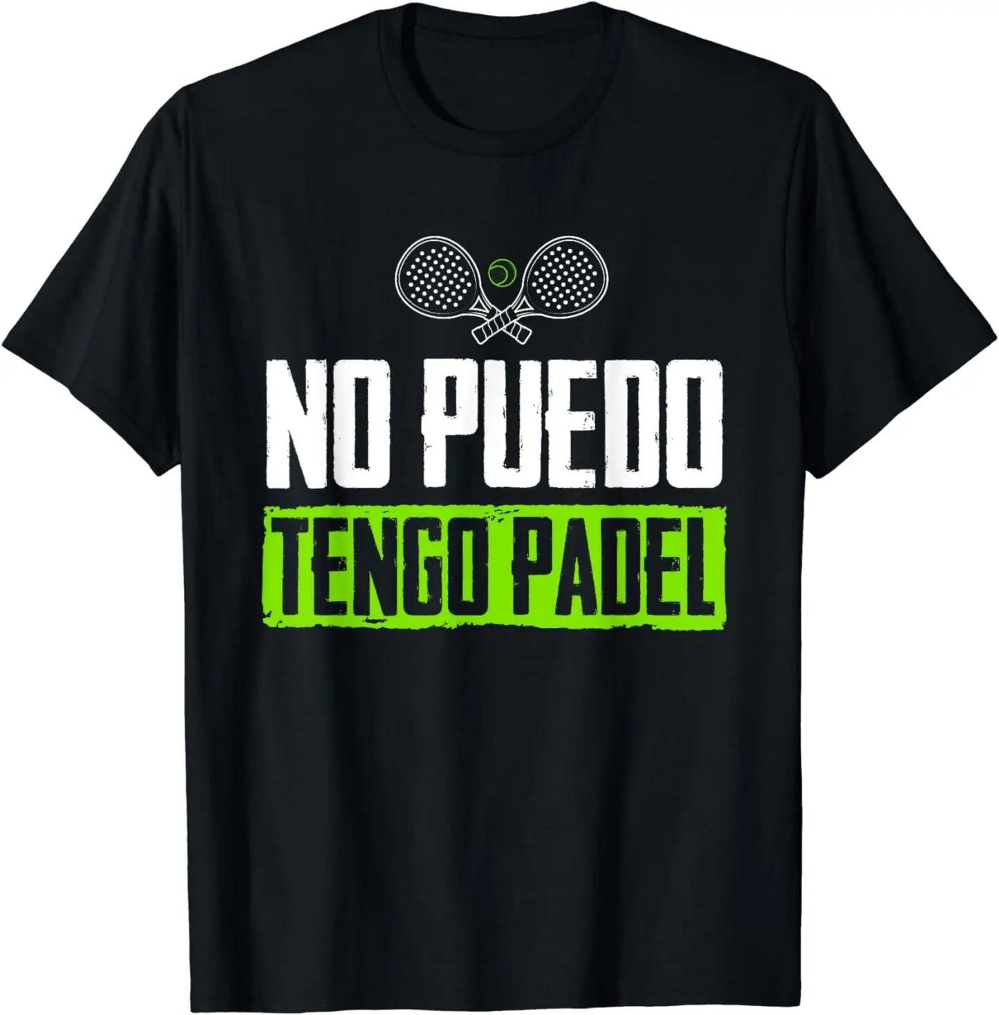 I Can'T Have Padel Tennis Padel Padel Players T-Shirt Casual Sports Street Couple Clothing Tops Men T Shirt Streetwear