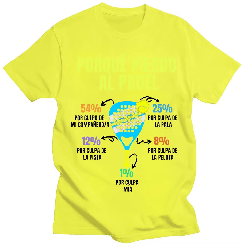 Padel Divertido T-Shirt Porque Pierdo Al Padel Funny T-Shirts Casual 100% Cotton Soft Premium Men'S Clothing Oversized Tee Shirt